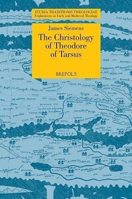 STT 06 The Christology of Theodore of Tarsus, Siemens(English, Paperback, Siemens James)