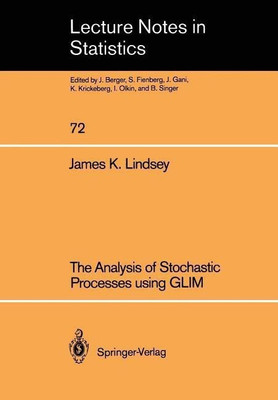 The Analysis of Stochastic Processes using GLIM(English, Paperback, Lindsey James K.)