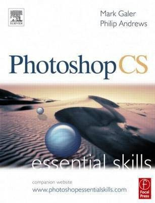 Photoshop CS: Essential Skills(English, Paperback, Galer Mark)