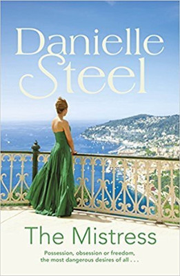 The Mistress  - Possession, Obsession or Freedom, the Most Dangerous Desires of All…(English, Paperback, Steel Danielle)