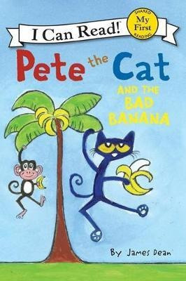 Pete the Cat and the Bad Banana(English, Electronic book text, Dean James)
