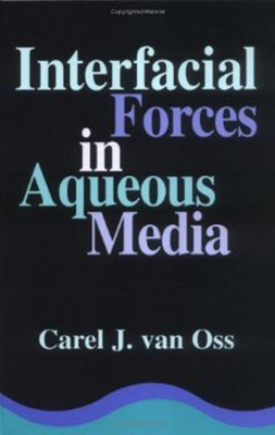 Interfacial Forces in Aqueous Media(English, Hardcover, van Oss Carel J.)