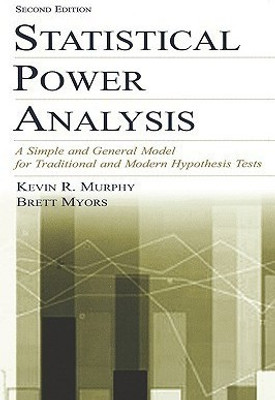 Statistical Power Analysis(English, Hardcover, Murphy Kevin R.)