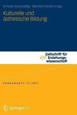Kulturelle und aesthetische Bildung(German, Paperback, unknown)