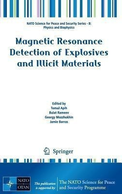 Magnetic Resonance Detection of Explosives and Illicit Materials(English, Hardcover, unknown)