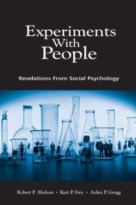 Experiments With People(English, Hardcover, Abelson Robert P.)