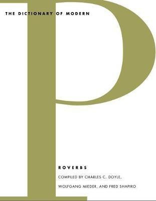 The Dictionary of Modern Proverbs(English, Electronic book text, Doyle Charles Clay Mr)