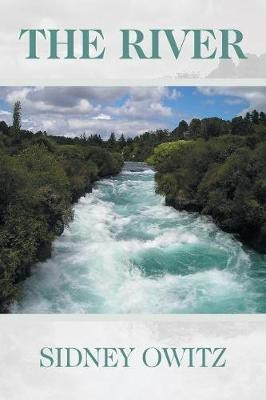 The River(English, Paperback, Owitz Sidney)
