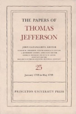The Papers of Thomas Jefferson, Volume 25(English, Hardcover, Jefferson Thomas)
