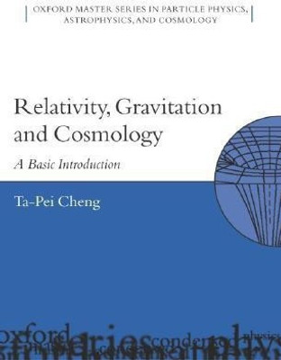 Relativity, Gravitation and Cosmology(English, Hardcover, Cheng Ta-Pei)