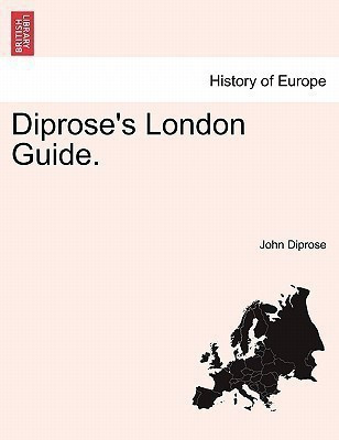 Diprose's London Guide.(English, Paperback, Diprose John)