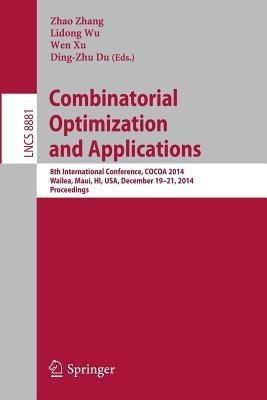 Combinatorial Optimization and Applications(English, Paperback, unknown)
