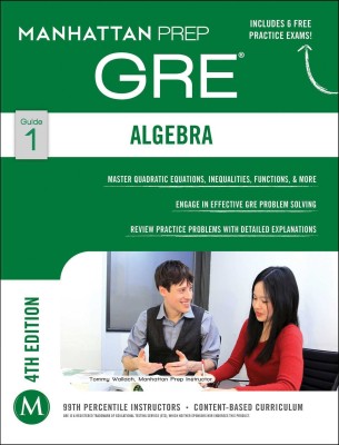 GRE Algebra Strategy Guide(English, Paperback, Manhattan Prep)