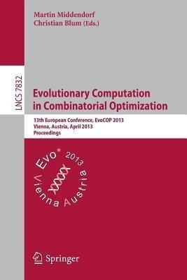Evolutionary Computation in Combinatorial Optimization(English, Paperback, unknown)