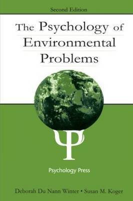 The Psychology of Environmental Problems(English, Hardcover, Winter Deborah Du Nann)