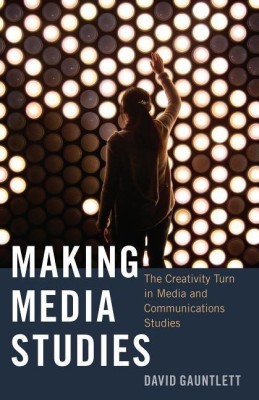 Making Media Studies(English, Hardcover, Gauntlett David)