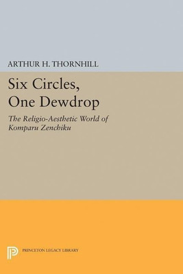 Six Circles, One Dewdrop(English, Hardcover, Thornhill Arthur H.)