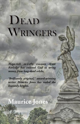 Dead Wringers(English, Paperback, Jones Maurice)