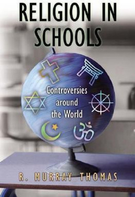 Religion in Schools(English, Hardcover, Thomas R. Murray)