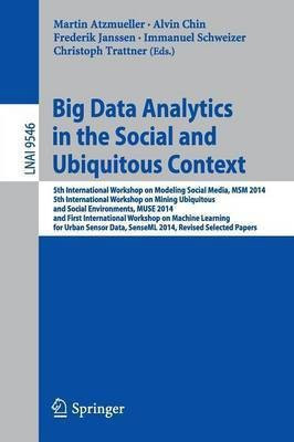 Big Data Analytics in the Social and Ubiquitous Context(English, Paperback, unknown)