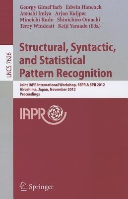 Structural, Syntactic, and Statistical Pattern Recognition(English, Paperback, unknown)