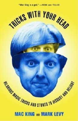 Tricks with Your Head(English, Paperback, King Mac)