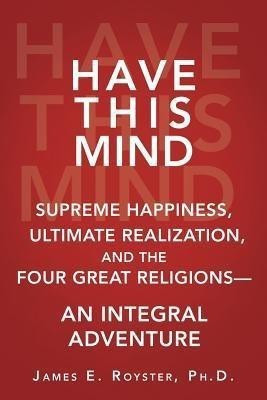 Have This Mind(English, Paperback, Royster James E)