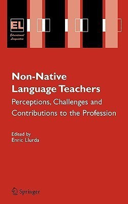 Non-Native Language Teachers(English, Hardcover, unknown)