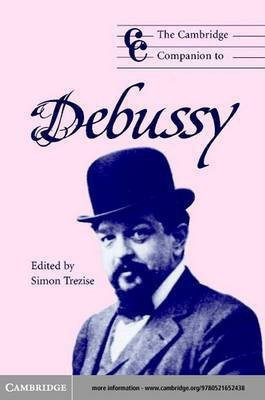 The Cambridge Companion to Debussy(English, Electronic book text, unknown)
