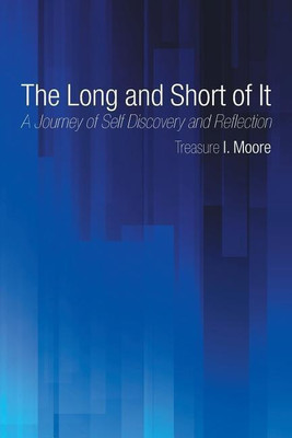 The Long and Short of It(English, Paperback, Moore Treasure I)