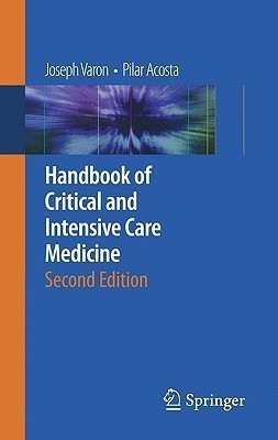 Handbook of Critical and Intensive Care Medicine 2nd  Edition(English, Paperback, Varon Joseph)