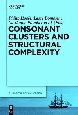 Consonant Clusters and Structural Complexity(English, Hardcover, unknown)