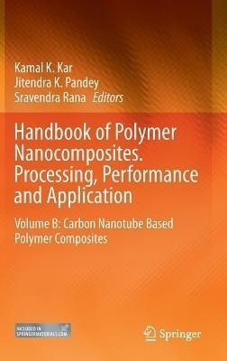 Handbook of Polymer Nanocomposites. Processing, Performance and Application(English, Hardcover, unknown)