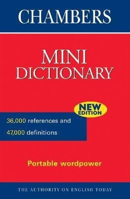 Chambers Mini Dictionary(English, Paperback, unknown)