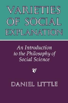 Varieties Of Social Explanation(English, Paperback, Little Daniel)