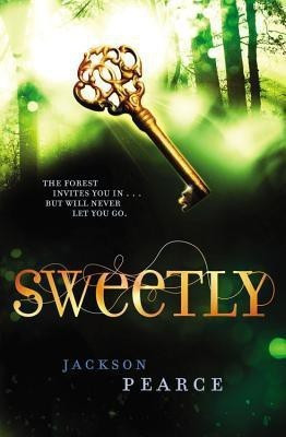 Sweetly(English, Paperback, Pearce Jackson)