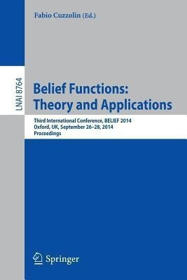Belief Functions: Theory and Applications(English, Paperback, unknown)