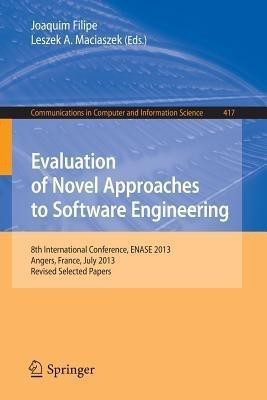 Evaluation of Novel Approaches to Software Engineering(English, Paperback, unknown)