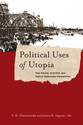Political Uses of Utopia(English, Paperback, unknown)