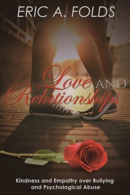 Love and Relationships(English, Paperback, Folds Eric a)