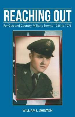 Reaching Out(English, Paperback, Shelton William L)