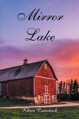 Mirror Lake(English, Paperback, Comstock Khris)