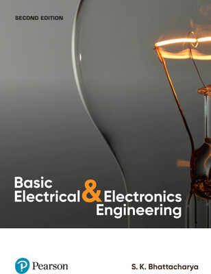 Basic Electrical and Electronics Engineering(English, Paperback, Bhattacharya S.K.)