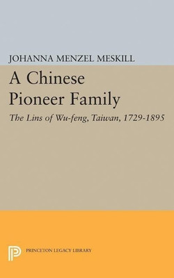 A Chinese Pioneer Family(English, Hardcover, Meskill Johanna Margarete Menzel)