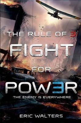 The Rule of Three: Fight for Power(English, Electronic book text, Walters Eric)