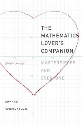 The Mathematics Lover's Companion(English, Hardcover, Scheinerman Edward R.)