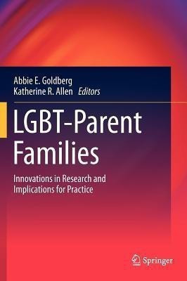 LGBT-Parent Families(English, Hardcover, unknown)