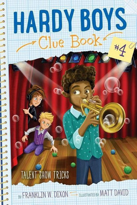 Talent Show Tricks: Volume 4(English, Paperback, Dixon Franklin W.)