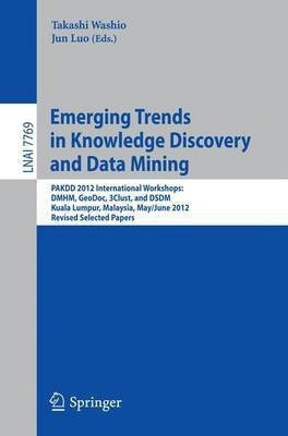 Emerging Trends in Knowledge Discovery and Data Mining(English, Paperback, unknown)