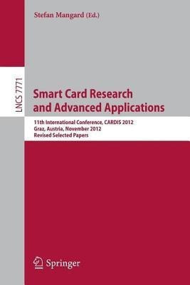 Smart Card Research and Advanced Applications(English, Paperback, unknown)